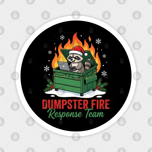 Dumpster Fire Response Team Magnet by Creatifly Graphic Tees